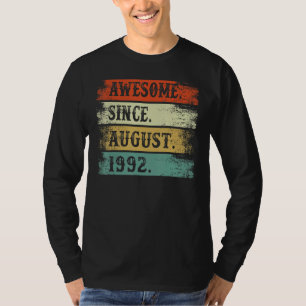 Awesome Since August 1992 30th Birthday 30 Year Ol T-Shirt