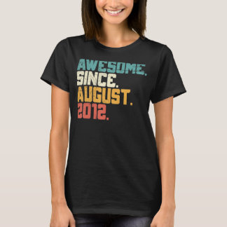 Awesome Since August 2012 10th Birthday 10 Years T-Shirt