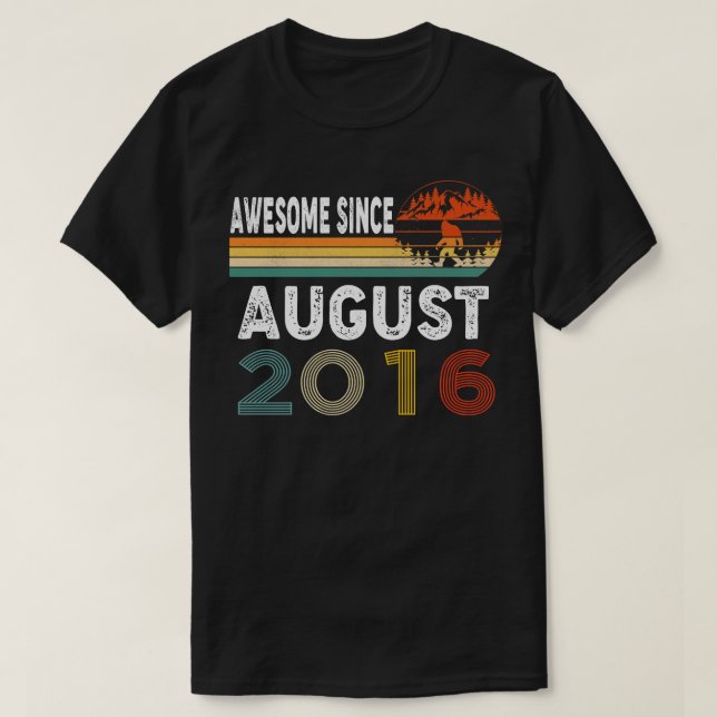 Awesome Since August 2016 T-Shirt (Design Front)