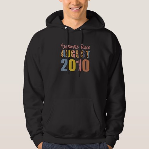 Awesome Since August Born In 2010 12 Year Old 12nd Hoodie