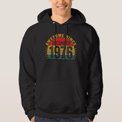 Awesome Since December 1976  47th Birthday Women M Hoodie