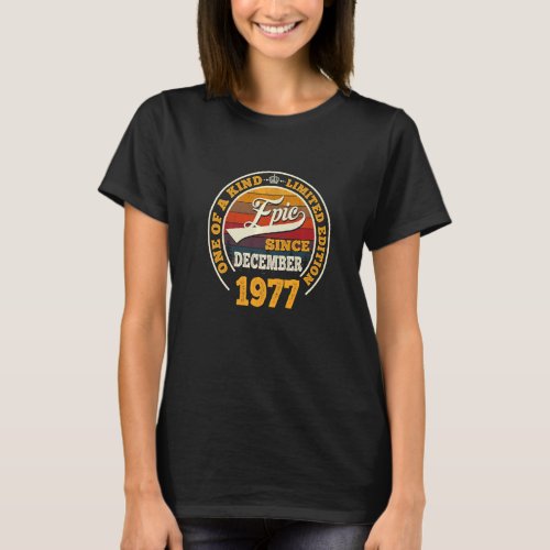 Awesome Since December 1977 45th Birthday  45 Year T_Shirt