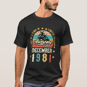 Awesome Since December 1981 Vintage 40Th Birthday T-Shirt