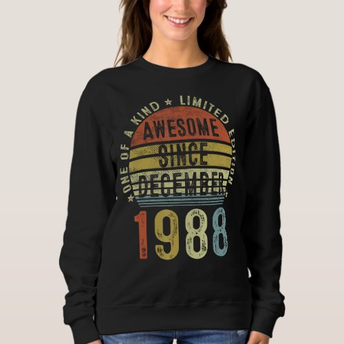 Awesome Since December 1988 34 Years Old 34th Birt Sweatshirt
