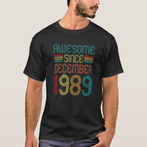 Awesome Since December 1989 Retro 33 Years Old 33r T_Shirt