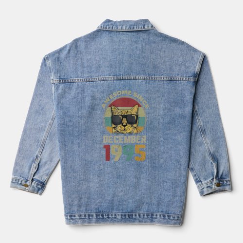 Awesome Since December 1995 27nd Birthday Gifts Ca Denim Jacket