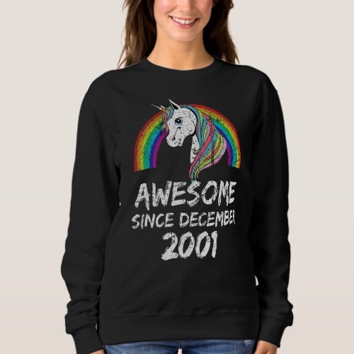 Awesome since December 2001 Unicorn Rainbow Sweatshirt