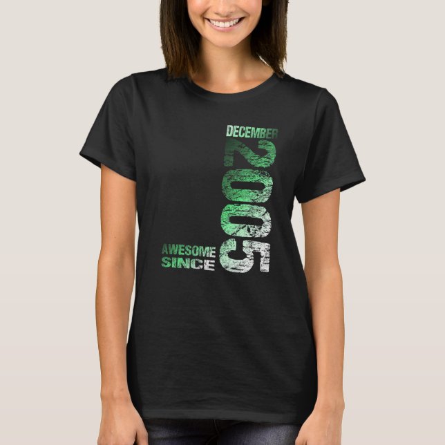 Awesome since December 2005 18th Birthday Born 200 T-Shirt (Front)