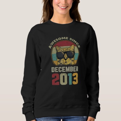 Awesome Since December 2013 9nd Birthday Cat Sweatshirt