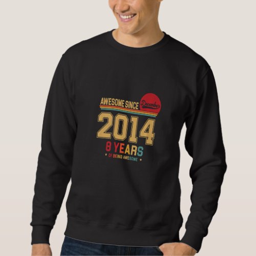 Awesome Since December 2014 Vintage Retro 8th Birt Sweatshirt