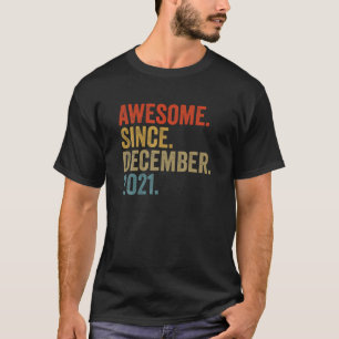 Awesome Since December 2021 1St Birthday Vintage R T-Shirt