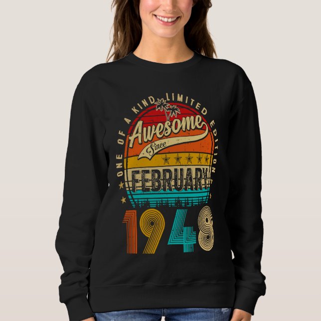 Awesome Since February 1948 75 Years Old 75th Birt Sweatshirt (Front)