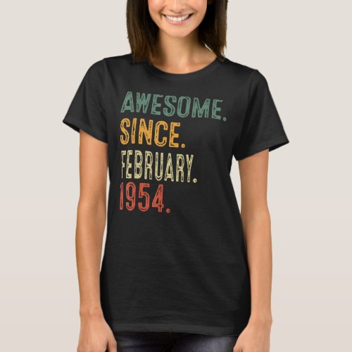 Awesome Since February 1954 69th Birthday Gift 69  T_Shirt