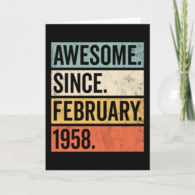 Awesome Since February 1958 Birthday Card (Front)