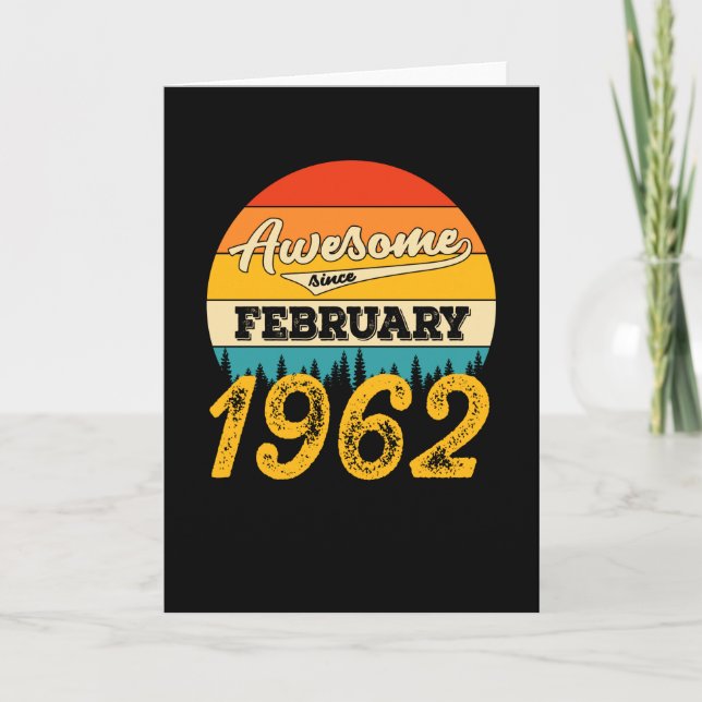 Awesome Since February 1962 Retro Vintage Birthday Card (Front)