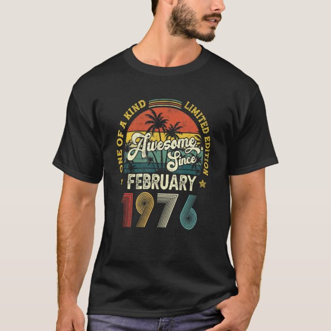Awesome Since February 1976 Vintage 46th Birthday  T-Shirt (Front)