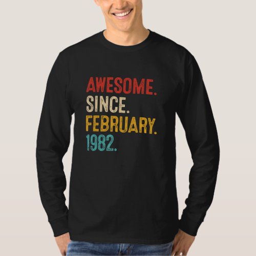 Awesome Since February 1982 41st Birthday Retro 41 T_Shirt