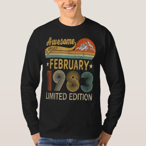 Awesome Since February 1983 40 Years Old 40th Birt T_Shirt
