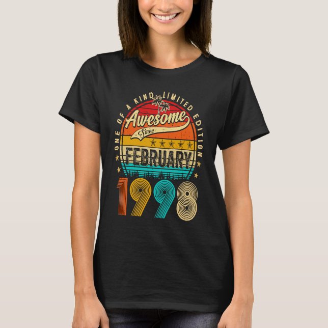 Awesome Since February 1998 25 Years Old 25th Birt T-Shirt (Front)