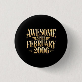 Awesome Since February 2006 Retro Birthday Button