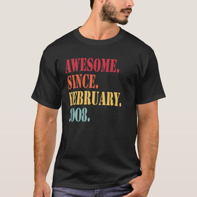 Awesome Since February 2008 For 14 Year Old - 14Th T-Shirt (Front)