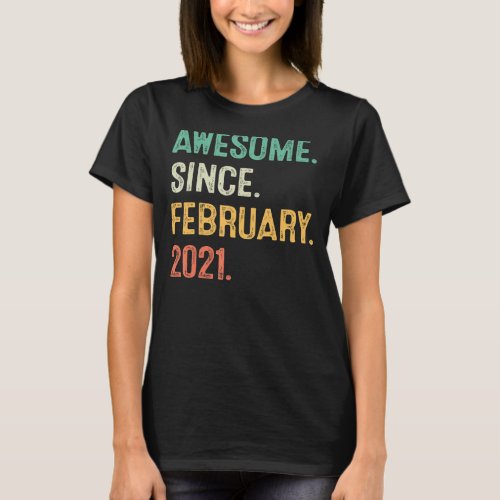 Awesome Since February 2021 2nd Birthday Gift 2 Ye T_Shirt