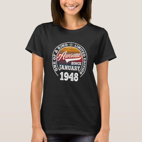 Awesome Since January 1948 75th Birthday 75 Years  T_Shirt