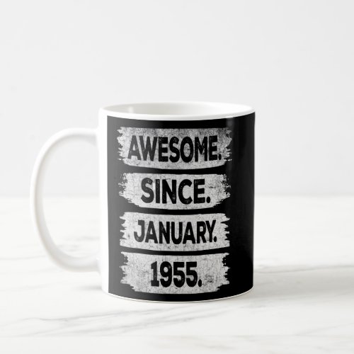 Awesome Since January 1955 68th Birthday  68 Years Coffee Mug