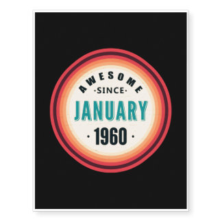 Awesome Since January 1960, Birthday Gift Temporary Tattoos
