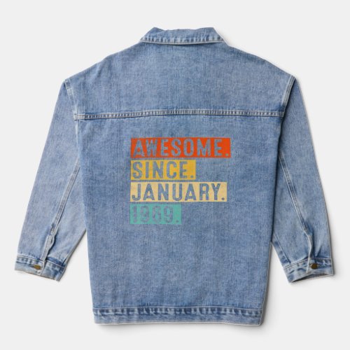 Awesome Since January 1969 54 Years Old 54th Birth Denim Jacket