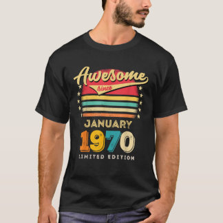 Awesome Since January 1970 Birthday T-Shirt