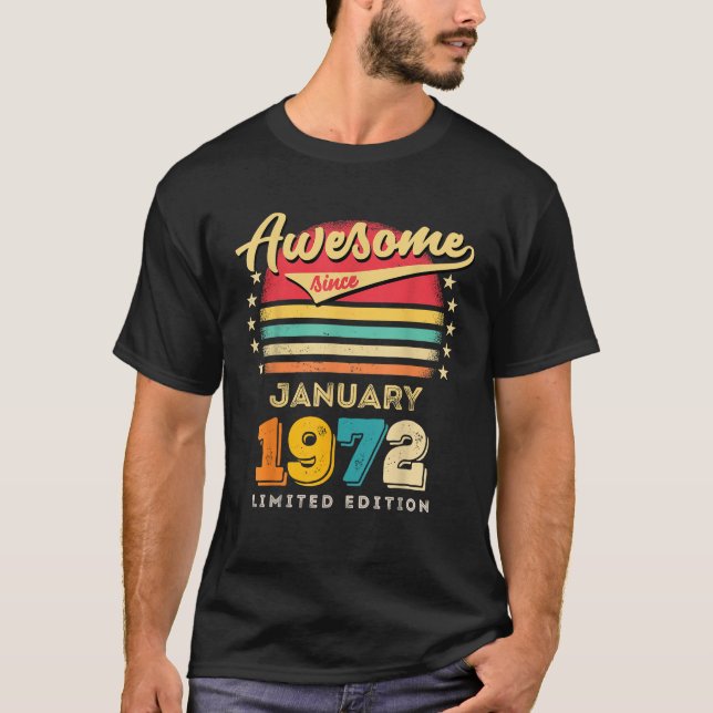 Awesome Since January 1972 Birthday T-Shirt (Front)