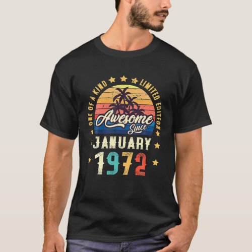 Awesome Since January 1972 Vintage 50Th Birthday T_Shirt