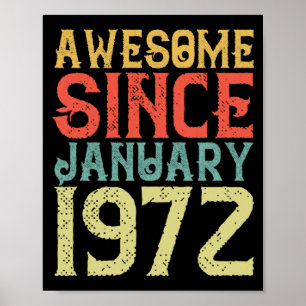 Awesome Since January 1972 Vintage Retro Birthday Poster
