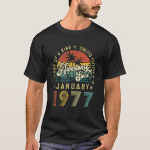 Awesome Since January 1977 46 Years Old 46th Birth T-Shirt