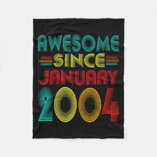 Awesome Since January 2004 Years 22nd Bday Funny V Fleece Blanket