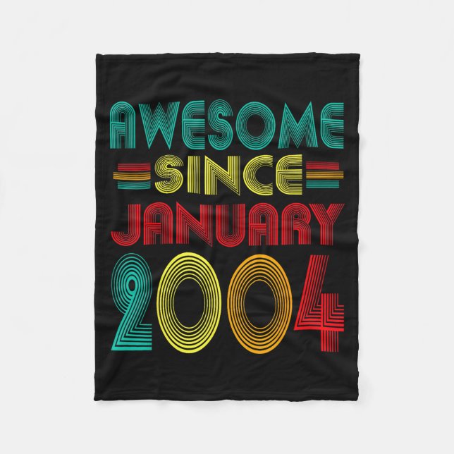 Awesome Since January 2004 Years 22nd Bday Funny V Fleece Blanket (Front)