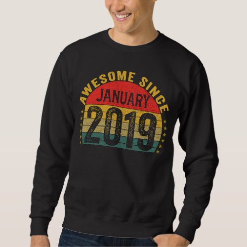 Awesome Since January 2019  4th Birthday Girls Boy Sweatshirt