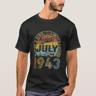 Awesome Since July 1943 80Th Birthday Gifts 80 Yea T-Shirt