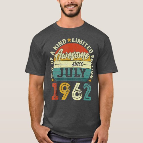 Awesome Since July 1962 60 Years Old 60th Birthday T_Shirt