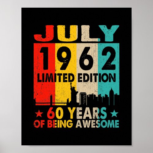 Awesome Since July 1962 60th Birthday Vintage Poster