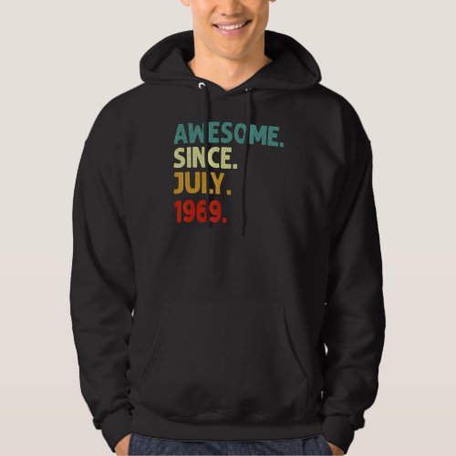 Awesome Since July 1969 Vintage 53rd Birthday Hoodie