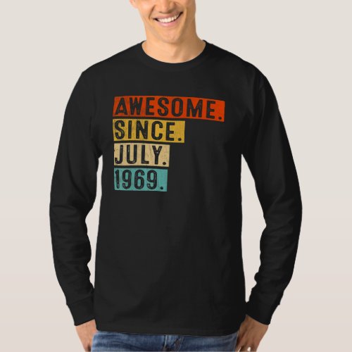 Awesome Since July 1969 Vintage 53rd Birthday T_Shirt