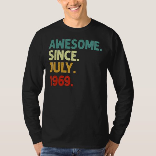 Awesome Since July 1969 Vintage 53rd Birthday T_Shirt