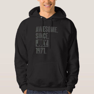 Awesome Since July 1971  51 Year Old 51st Birthday Hoodie