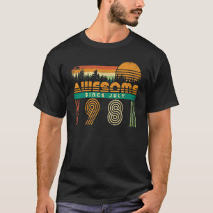 Awesome Since July 1981 Birthday  For Men Women Vi T-Shirt