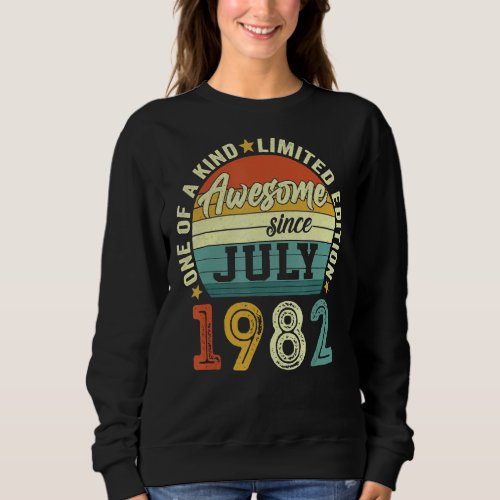 Awesome Since July 1982 40 Years Old 40th Birthday Sweatshirt