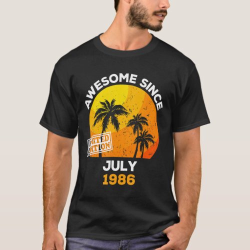 Awesome Since July 1986 Retro Men  Women Birthday T_Shirt