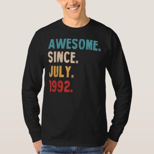 Awesome Since July 1992 Vintage 30th Birthday 2 _1 T_Shirt