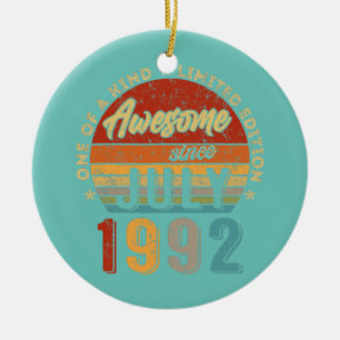 Awesome Since July 1992 Vintage 30th Birthday  Ceramic Ornament